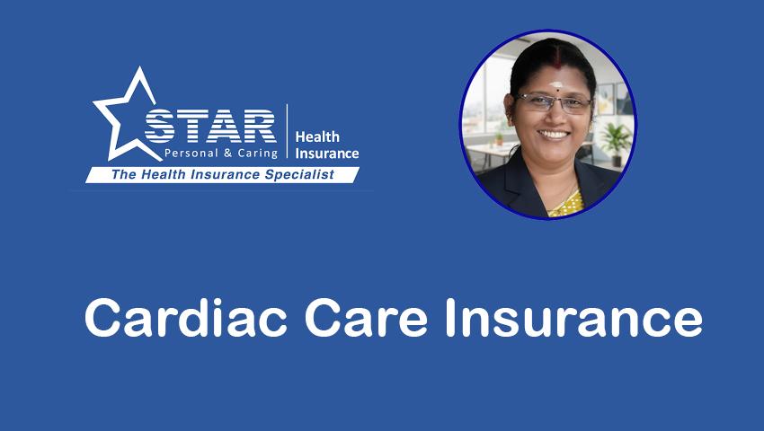 Star Cardiac Care Insurance Policy
