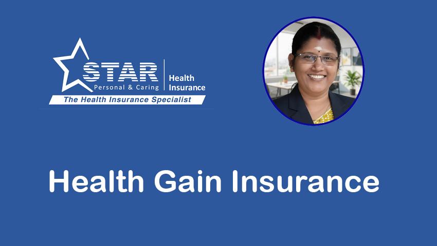 Star Health Gain Insurance Policy