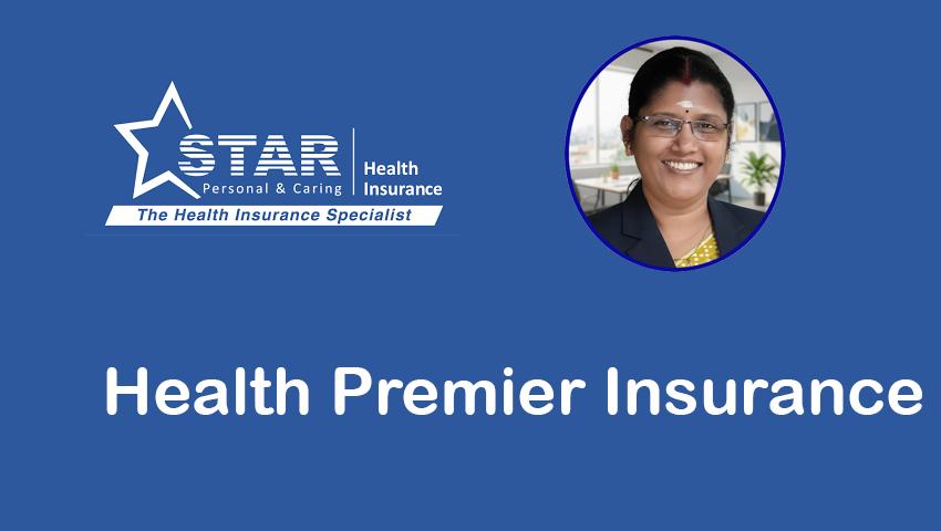 Star Health Premier Insurance Policy
