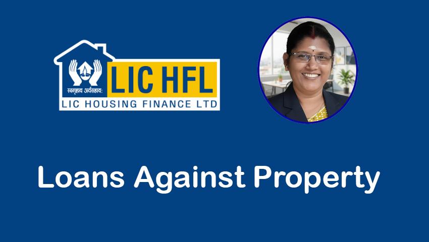 LIC HFL Loans Against Property (LAP)