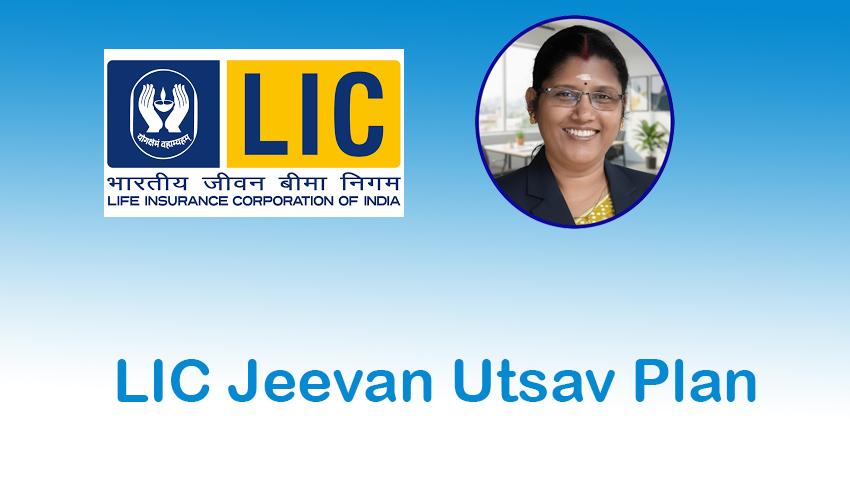 LIC Jeevan Utsav Plan 771