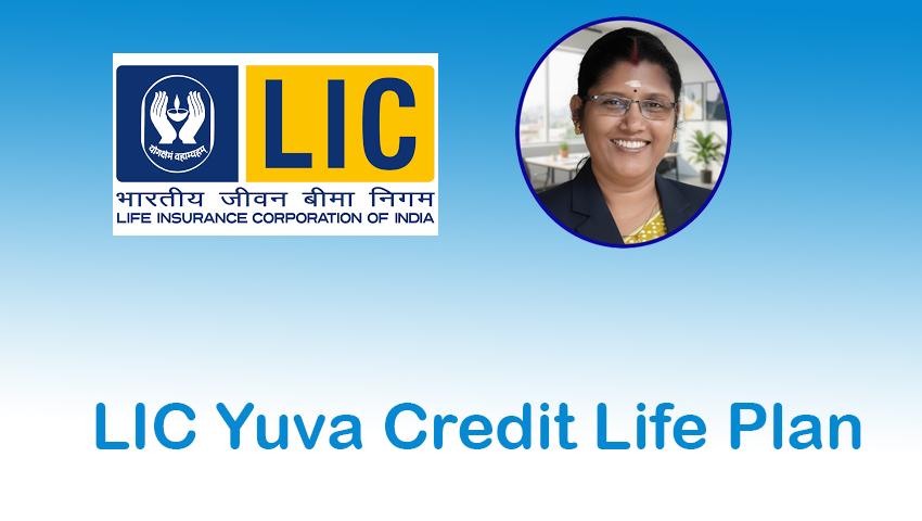 LIC Yuva Credit Life Plan 877