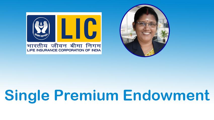 LIC Single Premium Endowment 717